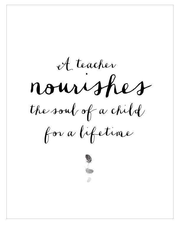 A Teacher Nourishes the Soul of a Child for a Lifetime